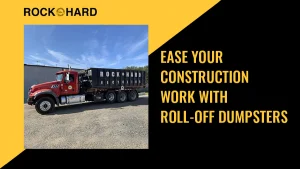 Construction roll-off dumpster at a jobsite