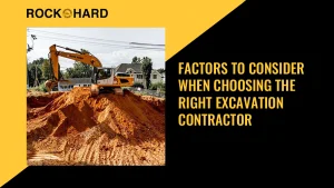 Excavation company selection factors